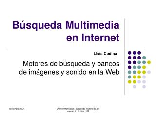Búsqueda Multimedia en Internet
