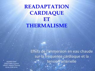 READAPTATION CARDIAQUE ET THERMALISME