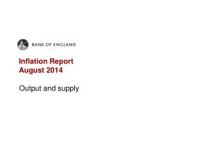 Inflation Report August 2014