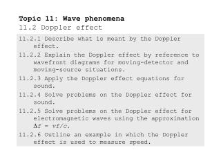 Topic 11: Wave phenomena 11.2 Doppler effect