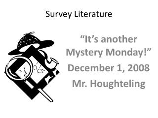 Survey Literature