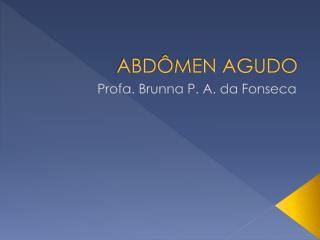 ABDÔMEN AGUDO