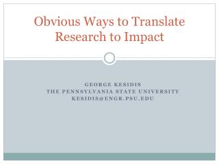 Obvious Ways to Translate Research to Impact