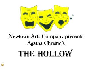 Newtown Arts Company presents Agatha Christie’s