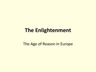 The Enlightenment
