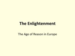 The Enlightenment