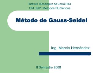 Método de Gauss-Seidel