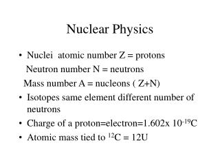 Nuclear Physics