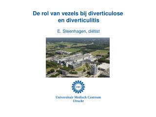 De rol van vezels bij diverticulose en diverticulitis