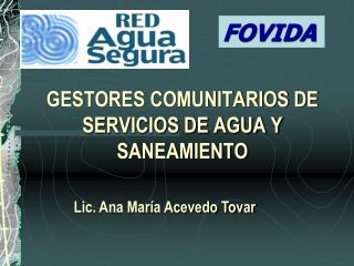 GESTORES COMUNITARIOS DE SERVICIOS DE AGUA Y SANEAMIENTO