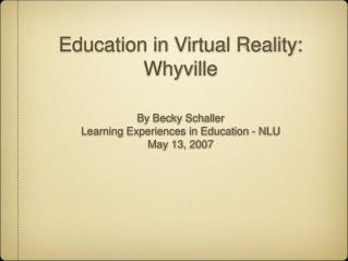 What is the value of virtual reality in education for kids?