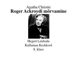 Agatha Christie Roger Ackroydi mõrvamine