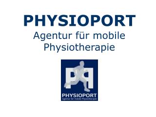 PHYSIOPORT Agentur für mobile Physiotherapie