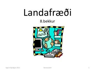 Landafræði 8.bekkur