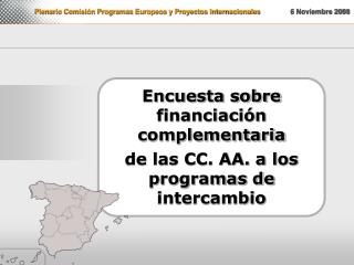 Plenario Comisión Programas Europeos y Proyectos Internacionales 6 Noviembre 2008