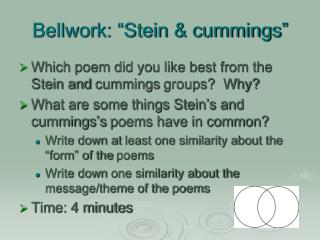 Bellwork: “Stein &amp; cummings”