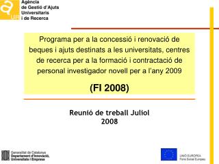 Reunió de treball Juliol 2008