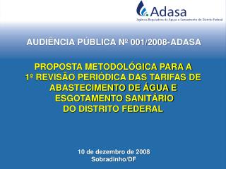 AUDIÊNCIA PÚBLICA Nº 001/2008-ADASA