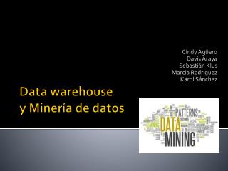 Data warehouse y Minería de datos