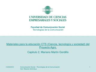 Materiales para la educación CTS (Ciencia, tecnología y sociedad) del Proyecto Agro.