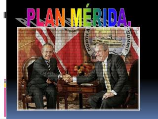 PLAN MÉRIDA.