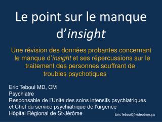 Le point sur le manque d’ insight