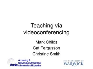 Teaching via videoconferencing