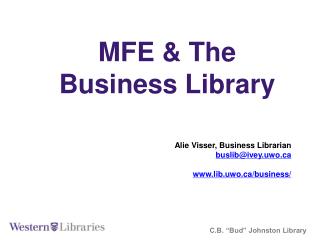 MFE &amp; The Business Library