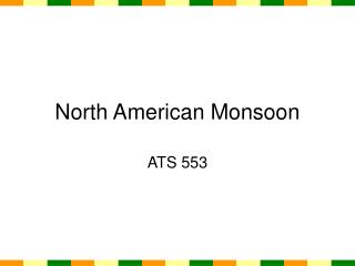 North American Monsoon