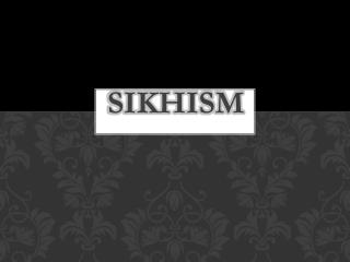 Sikhism