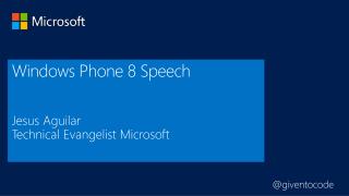 Windows Phone 8 Speech