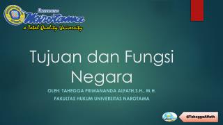 Tujuan dan Fungsi Negara