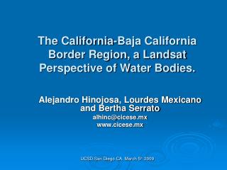 The California-Baja California Border Region, a Landsat Perspective of Water Bodies.