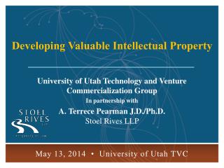 University of Utah Technology and Venture Commercialization Group In partnership with
