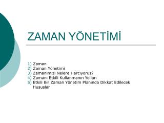 ZAMAN YÖNETİMİ