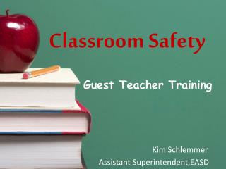 Classroom Safety