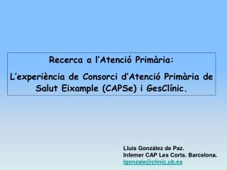 Recerca a l’Atenció Primària:
