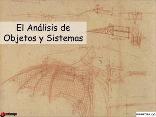 El Análisis de Objetos y Sistemas