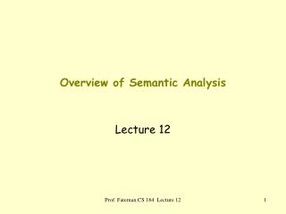 Overview of Semantic Analysis