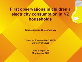 First observations in children’s electricity consumption in NZ households