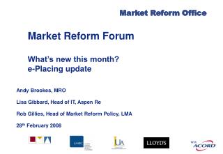 Market Reform Forum What’s new this month? e-Placing update