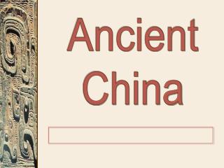 Ancient China