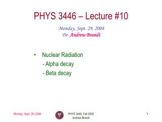 PHYS 3446 – Lecture #10