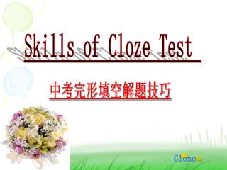 Skills of Cloze Test