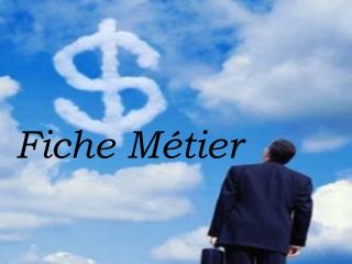 Fiche Métier