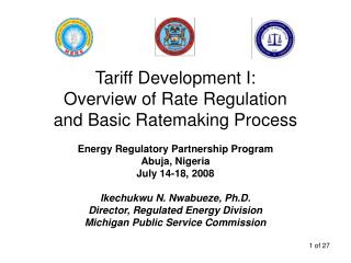 Tariff Development I: Overview of Rate Regulation and Basic Ratemaking Process