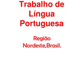 Trabalho de Língua Portuguesa