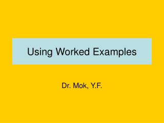 Using Worked Examples