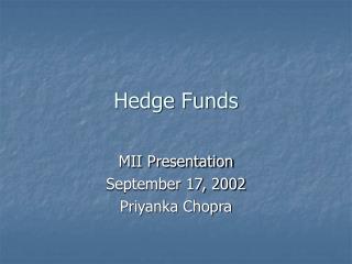 Hedge Funds