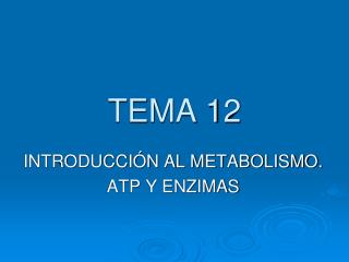 TEMA 12